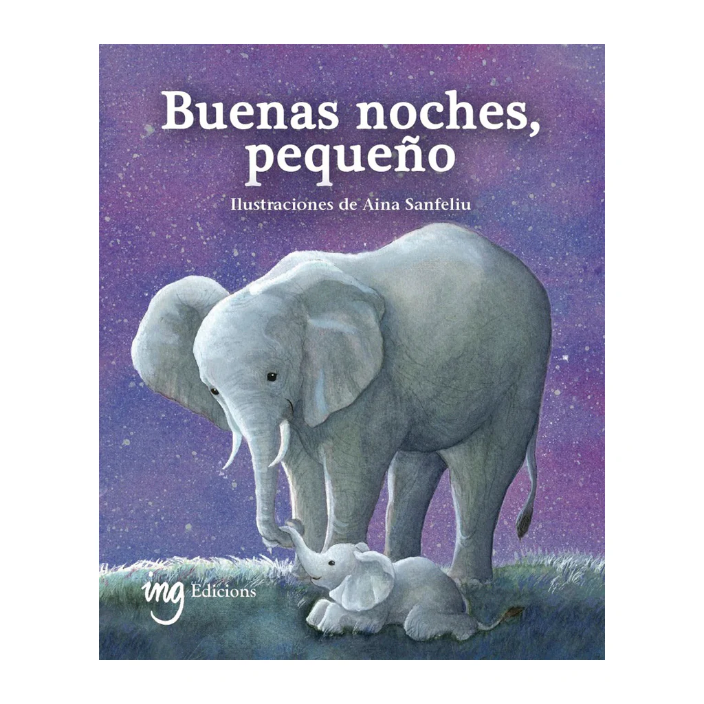 BUENAS NOCHES, PEQUEÑO
