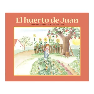 EL HUERTO DE JUAN